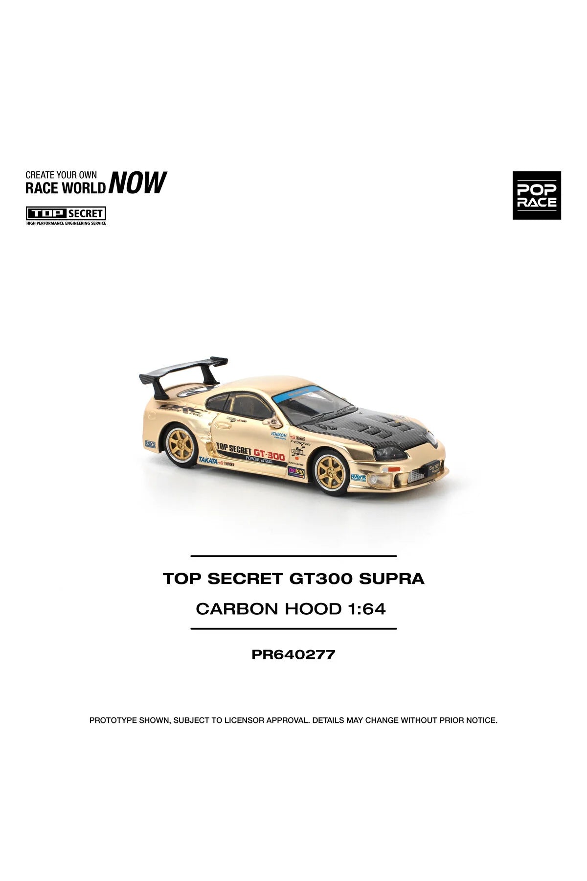 Toyota Supra TOP SECRET GT300 POP RACE – Escala 1:64